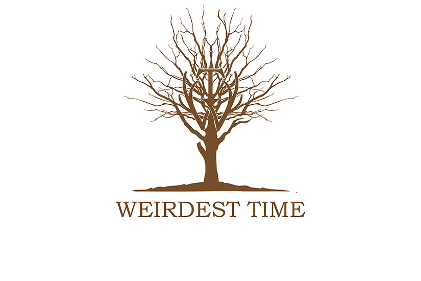 Weirdest Time